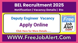 BEL Deputy Engineer Recruitment 2025 - Apply Online for 22 Posts