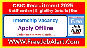 CBIC Internship Recruitment 2025 - Apply Offline