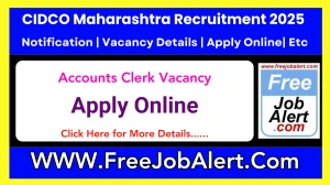 CIDCO Maharashtra Accounts Clerk Recruitment 2025 - Apply Online for 23 Posts