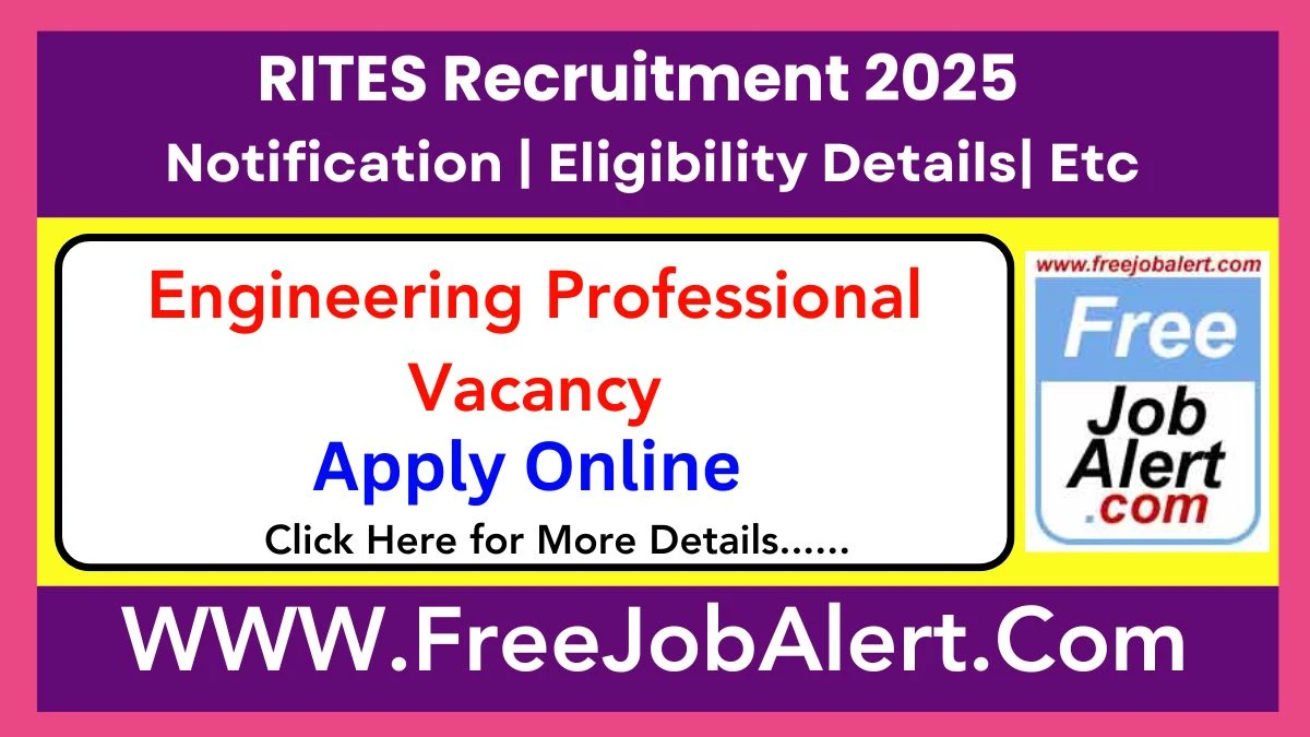 RITES Engineering Professional Recruitment 2025 - Apply Online for 5 Posts