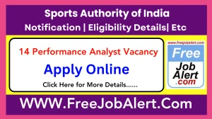 Sports Authority of India Performance Analyst (Strength & Conditioning) Recruitment 2025 - Apply Online for 14 Posts