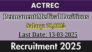 ACTREC Permanent Medical Positions Recruitment 2025 - Apply Online