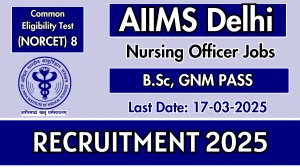 AIIMS Delhi Recruitment 2025 Apply Online Nursing Officer vacancy 2025 online application form available at aiimsexams.ac.in