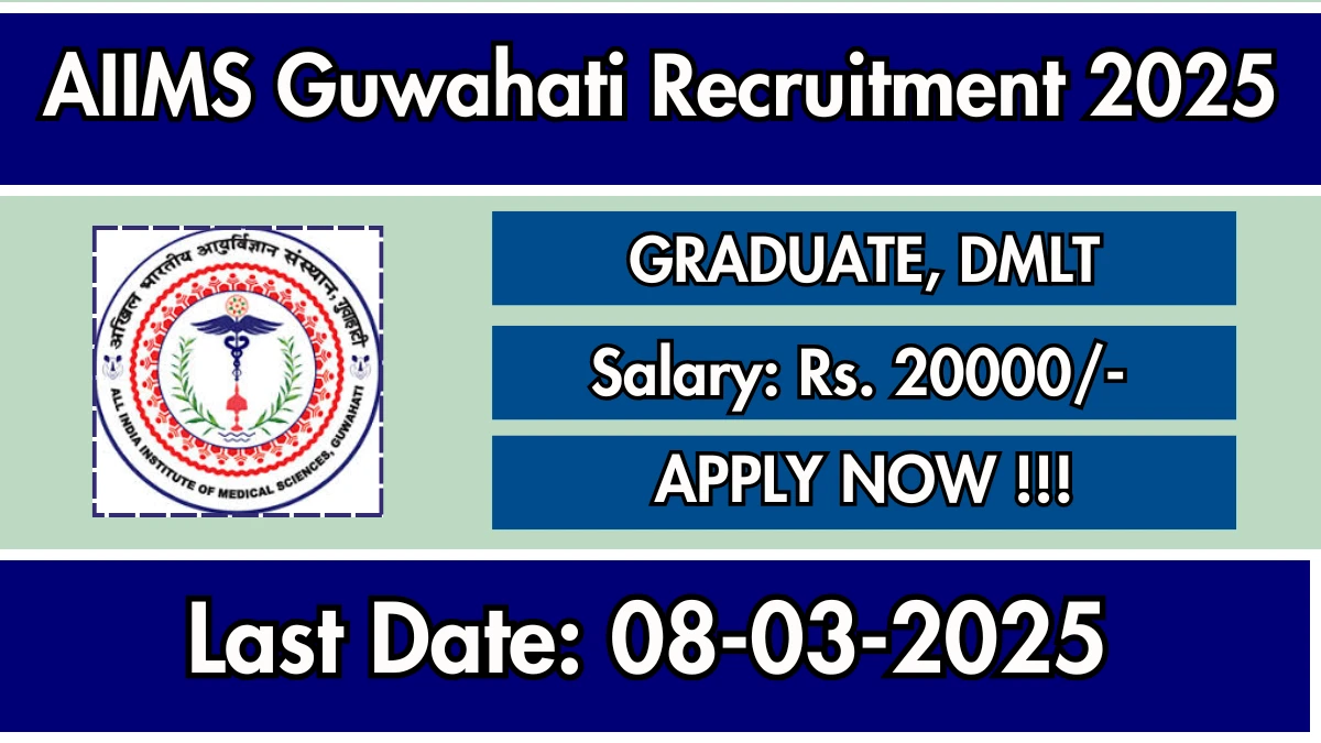 AIIMS Guwahati Project Technical Support II Recruitment 2025 - Apply Online