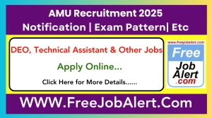 AMU DEO, Technical Assistant & Other Recruitment 2025 - Apply Online for 14 Posts
