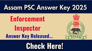 Assam PSC Enforcement Inspector Answer Key 2025 Released for the Download Answer Key PDF at apsc.nic.in