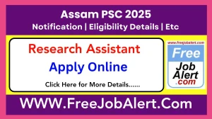 Assam PSC Research Assistant Result 2025 - Final Result Released