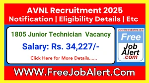 AVNL Junior Technician Recruitment 2025 - Apply Online for 1805 Posts