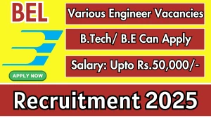 Bharat Electronics (BEL) Trainee Engineer, Project Engineer Recruitment 2025 - Apply Online for 45 Posts