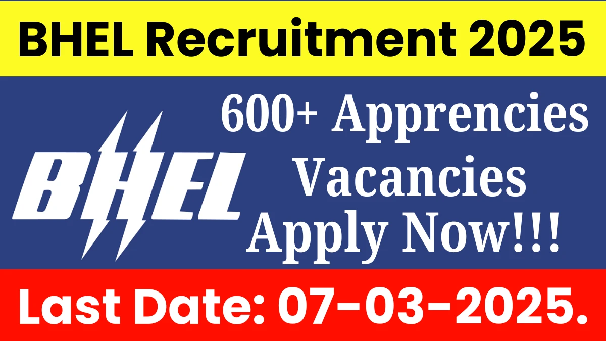 BHEL Recruitment 2025 Apply Online for 655 Apprentices Posts