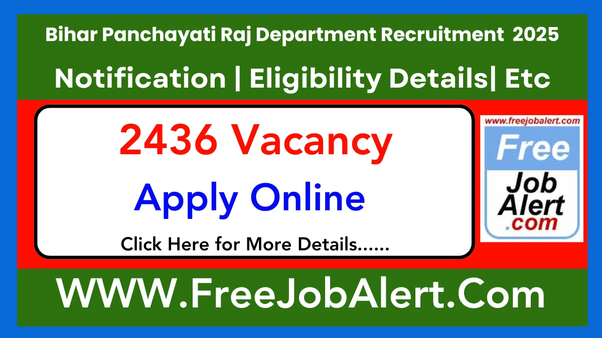 Bihar Panchayati Raj Department Nyaya Mitra in Gram Katchahary Recruitment 2025 - Apply Online for 2436 Posts