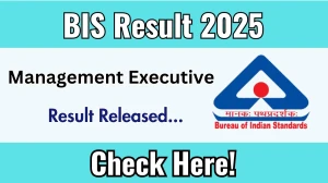 BIS Result 2025 Announced. Direct Link to Check BIS Management Executive Result 2025 bis.gov.in BIS Result 2025 Announced. Direct Link to Check BIS Management Executive Result 2025 bis.gov.in