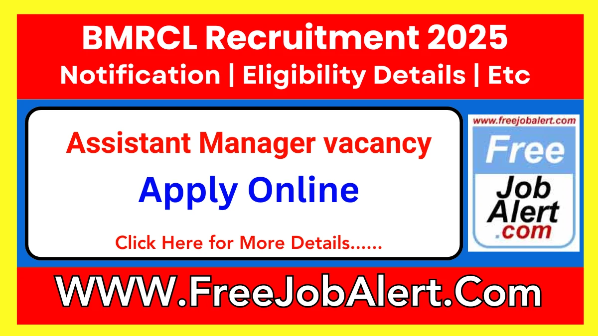 BMRCL Assistant Manager Recruitment 2025 - Apply Online