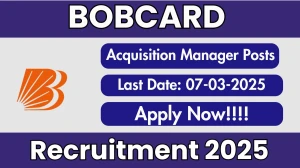 BOBCARD Acquisition Manager Recruitment 2025 - Apply Online for 6 Posts