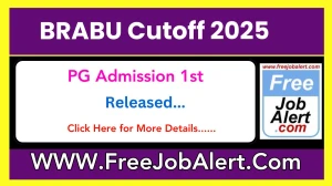 BRABU PG Admission 1st Cutoff 2025 Released Check BRABU Cutoff at brabu.ac.in