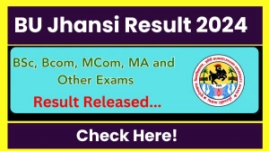 BU Jhansi Result 2024 Released at bujhansi.ac.in