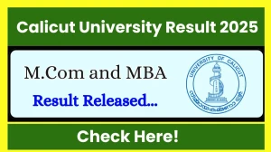 Calicut University Result 2025 Released at uoc.ac.in Direct Link to Download 1st and 2nd Semester Result Calicut University Result 2025 Released at uoc.ac.in Direct Link to Download 1st and 2nd Semester Result