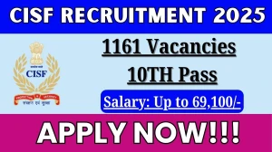 CISF Constable Tradesmen Recruitment 2025 - Apply Online for 1161 Posts