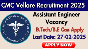 CMC Vellore Assistant Engineer Recruitment 2025 - Apply Online