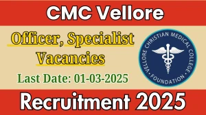 CMC Vellore Project Officer, IT Service Support Specialist Recruitment 2025 - Apply Online