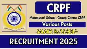 CRPF Recruitment 2025, Apply Offline for Various Posts