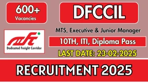DFCCIL Recruitment 2025 - Apply Online for 642 MTS, Executive & Junior Manager Posts