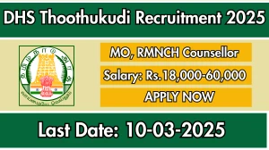 DHS Thoothukudi MO, RMNCH Counsellor Recruitment 2025 - Apply Offline