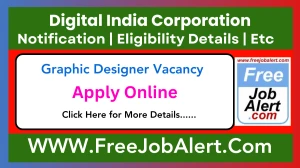 Digital India Corporation Graphic Designer Recruitment 2025 - Apply Online Digital India Corporation Graphic Designer Recruitment 2025 - Apply Online