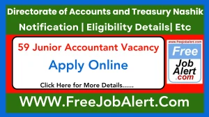 Directorate of Accounts and Treasury Nashik Junior Accountant Recruitment 2025 - Apply Online for 59 Posts