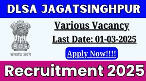 DLSA Jagatsinghpur Para Legal Volunteers Recruitment 2025 - Apply Offline