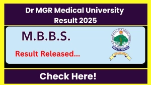 Dr MGR Medical University Result 2025 Out at tnmgrmu.ac.in Direct Link to Download 5th and 6 th Semester Result Dr MGR Medical University Result 2025 Out at tnmgrmu.ac.in Direct Link to Download 5th and 6 th Semester Result