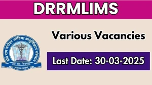 DRRMLIMS Assistant Professor, Associate Professor Recruitment 2025 - Apply Online for 18 Posts