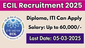 ECIL Assistant Project Engineer, Senior Artisan Recruitment 2025 - Apply Offline for 17 Posts