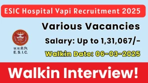 ESIC Hospital Vapi Contractual Specialist Recruitment 2025 – Walk in for 7 Posts