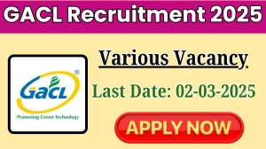 GACL General Manager, Chief Manager Recruitment 2025 - Apply Online