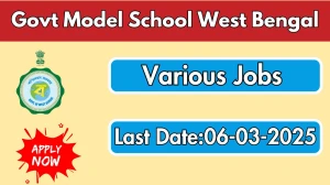 Govt Model School West Bengal Guest Teachers Recruitment 2025 - Apply Offline for 3 Posts