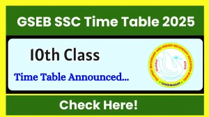 GSEB SSC 10th Class Time Table 2025 Out gseb.org Check Time Table Here