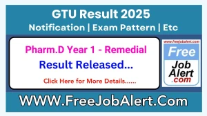 GTU Result 2025 Announced Pharm.D at gtu.ac.in Check And Download Link Here