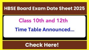 HBSE Board Exam Date Sheet 2025 Declared bseh.org.in Check 10th and 12th Class Date Sheet Here
