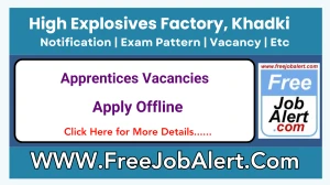 High Explosives Factory, Khadki Apprentices Recruitment 2025 - Apply Offline for 90 Posts