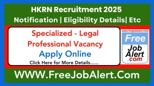 HKRN Specialized - Legal Professional Recruitment 2025 - Apply Online