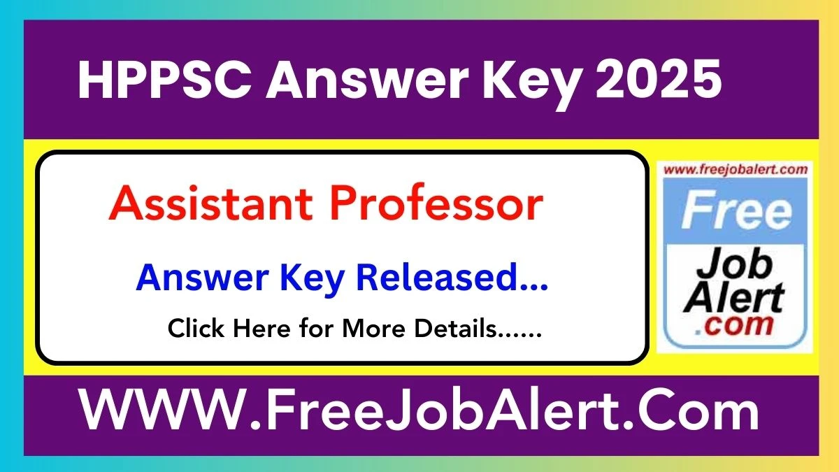 HPPSC Assistant Professor Answer Key 2025 Available for the Download Answer Key PDF at hppsc.hp.gov.in