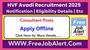 HVF Avadi Consultant Recruitment 2025 - Apply Offline for 1 Posts