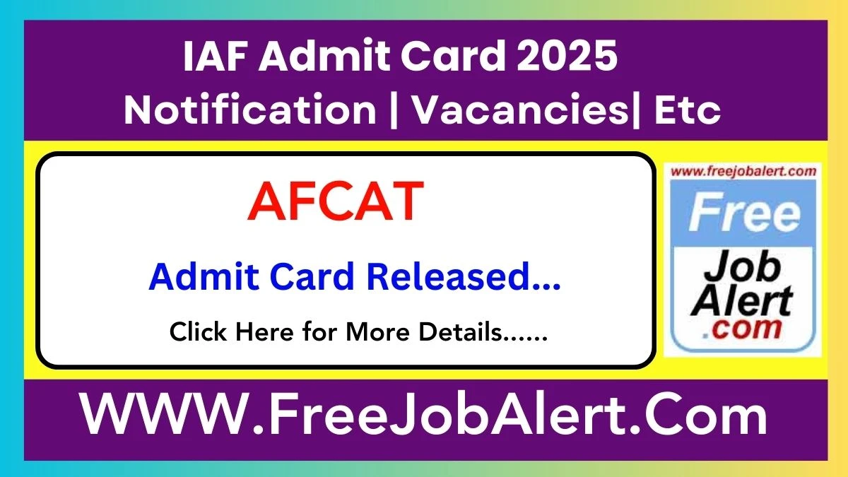 IAF AFCAT Admit Card 2025 Released Direct Link to Download IAF AFCAT Admit Card afcat.cdac.in