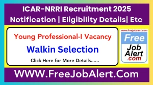 ICAR-NRRI Young Professional-I Recruitment 2025 – Walk in