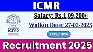 ICMR Project Research Scientist Recruitment 2025 – Walk in for 1 Posts