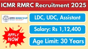 ICMR RMRC Assistant, UDC, LDC Recruitment 2025 - Apply Online for 06 Posts