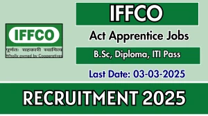 IFFCO Act Apprentice Recruitment 2025 - Apply Online