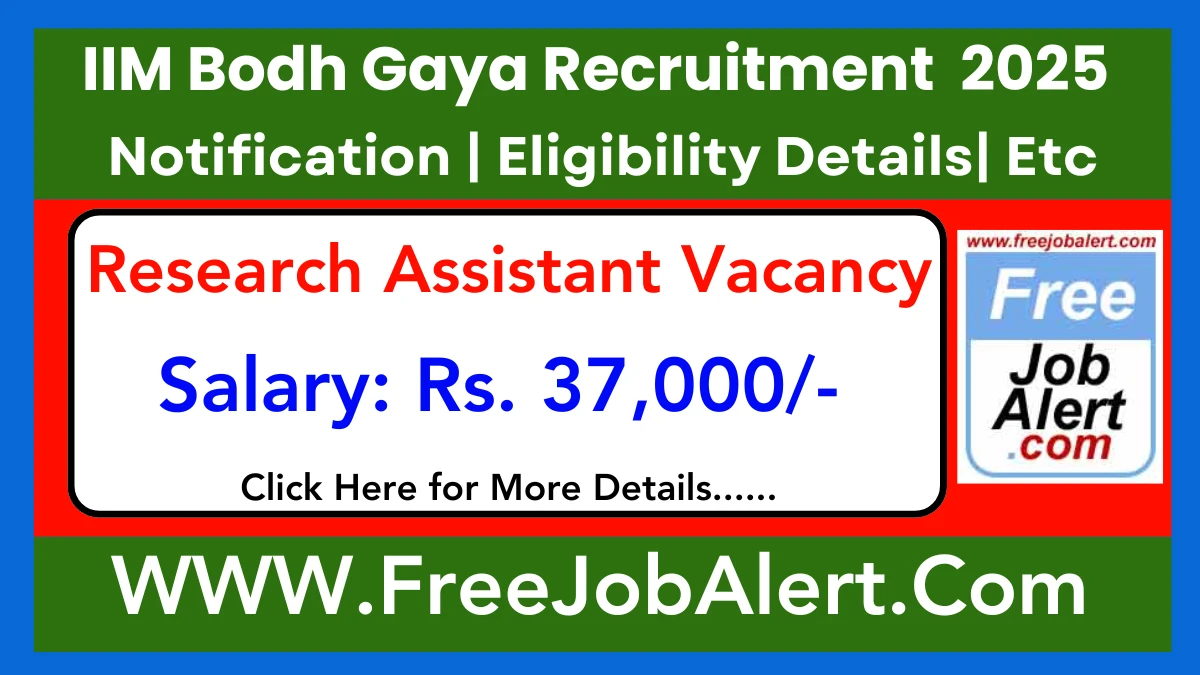 IIM Bodh Gaya Research Assistant Recruitment 2025 - Apply Online