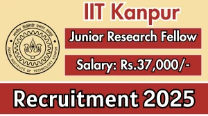 IIT Kanpur Junior Research Fellow Recruitment 2025 - Apply Offline